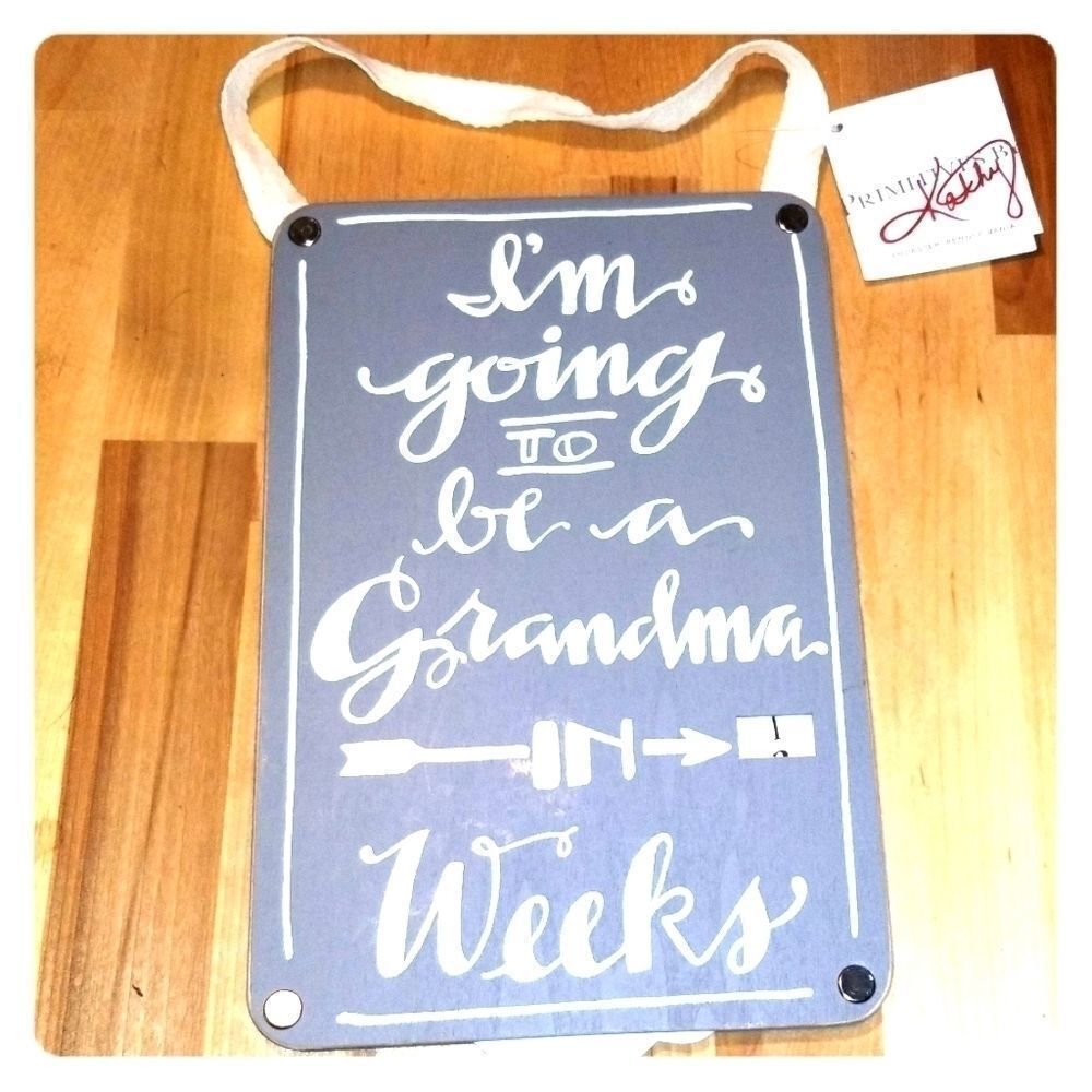 I'm Going To Be A Grandma Countdown